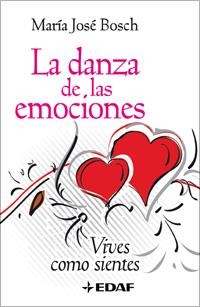 DANZA DE LAS EMOCIONES, LA | 9788441421172 | BOSCH, MARÍA JOSE | Llibreria La Gralla | Librería online de Granollers