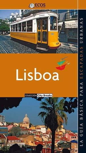 LISBOA (CITY BREAKS) | 9788493508463 | Llibreria La Gralla | Librería online de Granollers