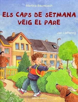 CAPS DE SETMANA VEIG AL PARE, ELS | 9788426135537 | BAUMBAHC, MARTINA | Llibreria La Gralla | Llibreria online de Granollers