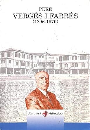 PERE VERGES I FARRES (1896-1970) | 9788476098547 | Llibreria La Gralla | Librería online de Granollers