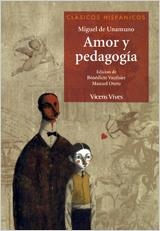 AMOR Y PEDAGOGIA (CLASICOS HISPANICOS, 26) | 9788431610067 | UNAMUNO, MIGUEL DE | Llibreria La Gralla | Llibreria online de Granollers