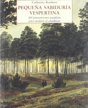 PEQUEÑA SABIDURIA VESPERTINA (PLS 143) | 9788497165785 | RAMBERT, CATHERINE | Llibreria La Gralla | Librería online de Granollers
