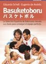 BASUKETOBORU | 9788473565554 | SCHELL, EDUARDO; ANDRES, EUGENIO | Llibreria La Gralla | Llibreria online de Granollers