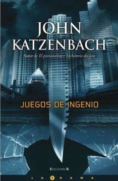 JUEGOS DE INGENIO | 9788466637657 | KATZENBAHC, JOHN | Llibreria La Gralla | Llibreria online de Granollers