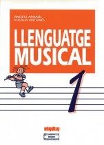 LLENGUATGE MUSICAL 1 | 9788486949235 | ARNAUS, ANGELS. ANTONES, EULALIA | Llibreria La Gralla | Librería online de Granollers