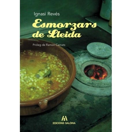 ESMORZARS DE LLEIDA | 9788461304554 | REVES, IGNASI | Llibreria La Gralla | Librería online de Granollers