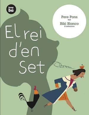 REI D'EN SET, EL (BAMBU, 5) | 9788483430200 | PONS, PERE | Llibreria La Gralla | Librería online de Granollers