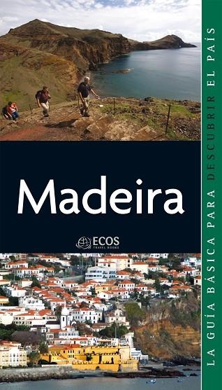 MADEIRA (MUNDO INSOLITO GUIES ECOS 2009) | 9788493655402 | Llibreria La Gralla | Librería online de Granollers