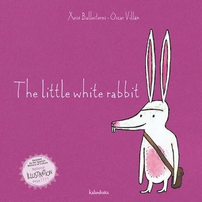 LITTLE WHITE RABIT, THE | 9788484646785 | BALLESTEROS, XOSE / VILLAN, OSCAR | Llibreria La Gralla | Librería online de Granollers