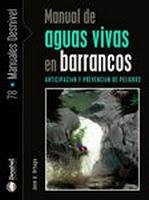 MANUAL DE AGUAS VIVAS EN BARRANCOS | 9788498291674 | ORTEGA, JOSE A. | Llibreria La Gralla | Librería online de Granollers