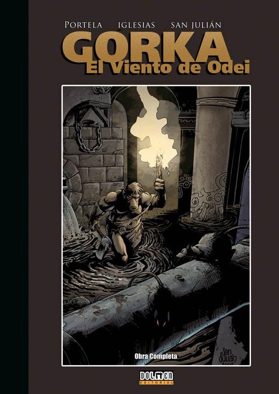 GORKA. EL VIENTO DE ODEI | 9788496706910 | PORTELA / IGLESIAS / SAN JULIAN | Llibreria La Gralla | Librería online de Granollers