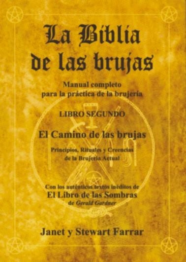 BIBLIA DE LAS BRUJAS LIBRO II, LA. EL CAMINO DE LAS BRUJAS | 9788495593085 | FARRAR, JANET Y STEWART | Llibreria La Gralla | Librería online de Granollers