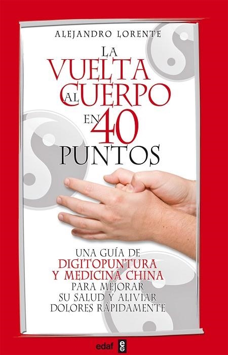 VUELTA AL CUERPO EN 40 PUNTOS, LA | 9788441421134 | LORENTE, ALEJANDRO | Llibreria La Gralla | Librería online de Granollers