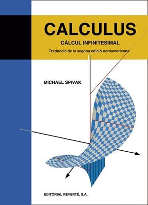 CALCULUS CALCUL INFINITESIMAL | 9788429151374 | SPIVAK, MICHAEL | Llibreria La Gralla | Librería online de Granollers