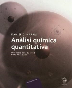 ANALISIS QUIMICA QUANTITATIVA (EN CATALA...................) | 9788429172232 | HARRIS, DANIEL C. | Llibreria La Gralla | Librería online de Granollers