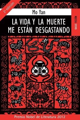 VIDA Y LA MUERTE ME ESTAN DESGASTANDO, LA | 9788489624610 | YAN, MO | Llibreria La Gralla | Librería online de Granollers