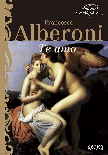 TE AMO | 9788474326024 | ALBERONI, FRANCESCO | Llibreria La Gralla | Llibreria online de Granollers