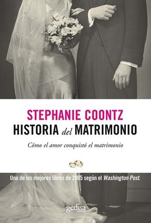 HISTORIA DEL MATRIMONIO. COMO EL AMOR CONQUISTO EL MATRIMONI | 9788497841214 | COONTZ, STEPHANIE | Llibreria La Gralla | Llibreria online de Granollers