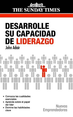 DESARROLLE SU CAPACIDAD DE LIDERAZGO | 9788497842211 | ADAIR, JOHN | Llibreria La Gralla | Llibreria online de Granollers