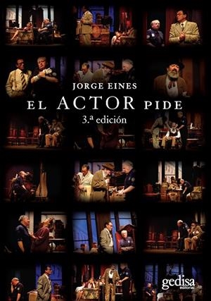 ACTOR PIDE, EL | 9788474326314 | EINES, JORGE | Llibreria La Gralla | Librería online de Granollers