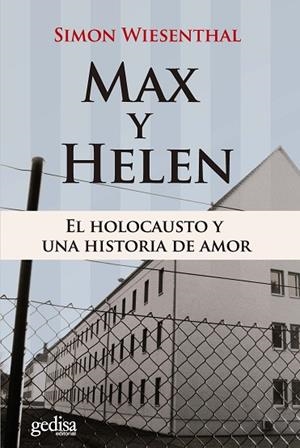 MAX Y HELEN | 9788497843935 | WIESENTHAL, SIMON | Llibreria La Gralla | Librería online de Granollers