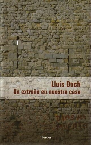 EXTRAÑO EN NUESTRA CASA, UN | 9788425424915 | DUCH, LLUIS | Llibreria La Gralla | Librería online de Granollers