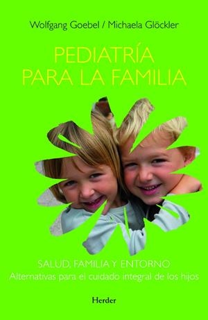 PEDIATRIA PARA LA FAMILIA | 9788425423673 | GOEBEL, W.; GLOCKLER, M. | Llibreria La Gralla | Librería online de Granollers