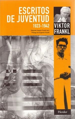 ESCRITOS DE JUVENTUD 1923 1942 VIKTOR FRANKL | 9788425425059 | FRANKL, VIKTOR | Llibreria La Gralla | Llibreria online de Granollers