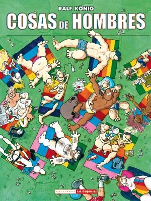 COSAS DE HOMBRES | 9788478338788 | KÖNIG, RALF | Llibreria La Gralla | Librería online de Granollers