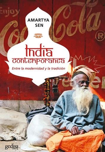 INDIA CONTEMPORANEA ENTRE LA MODERNIDAD Y LA TRADICION | 9788474328325 | SEN, AMARTYA | Llibreria La Gralla | Librería online de Granollers