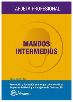 MANDOS INTERMEDIOS | 9788492735150 | GONZALEZ RUIZ AGUSTIN | Llibreria La Gralla | Librería online de Granollers