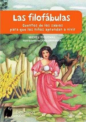 FILOFABULAS, LAS | 9788497543729 | PIQUEMAL, MICHEL | Llibreria La Gralla | Librería online de Granollers