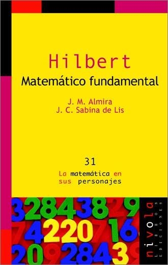 HILBERT MATEMATICO FUNDAMENTAL | 9788496566408 | ALMIRA, J.M. / SABINA DE LIS, J.C. | Llibreria La Gralla | Librería online de Granollers