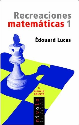 RECREACIONES MATEMATICAS 1 | 9788496566477 | LUCAS, EDOUARD | Llibreria La Gralla | Librería online de Granollers