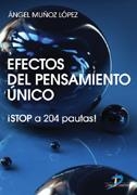 EFECTOS DEL PENSAMIENTO UNICO | 9788479788681 | MUÑOZ, ANGEL | Llibreria La Gralla | Librería online de Granollers
