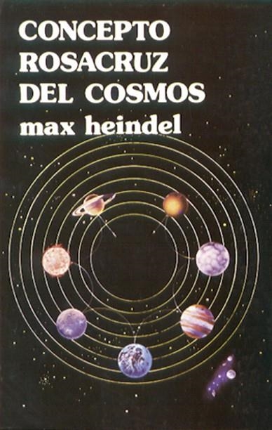 CONCEPTO ROSACRUZ DEL COSMOS | 9788476271605 | HEINDEL | Llibreria La Gralla | Librería online de Granollers