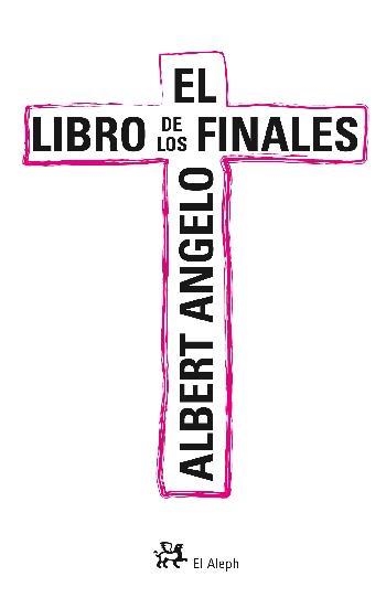 LIBRO DE LOS FINALES, EL | 9788476697818 | Llibreria La Gralla | Librería online de Granollers