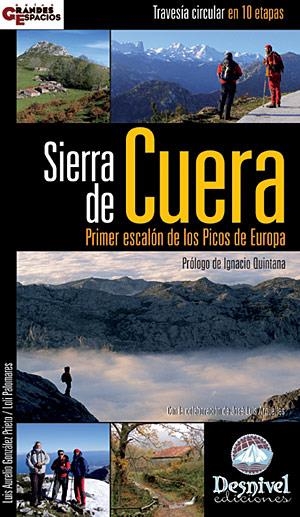 SIERRA DE CUERA. PRIMER ESCALON DE LOS PICOS DE EUROPA | 9788498290660 | GONZALEZ, L.A; PALOMARES, L. | Llibreria La Gralla | Librería online de Granollers