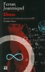 DINOU (PREMI RECULL DE BLANES DE TEATRE 2009) | 9788429764499 | JOANMIQUEL, FERRAN | Llibreria La Gralla | Llibreria online de Granollers