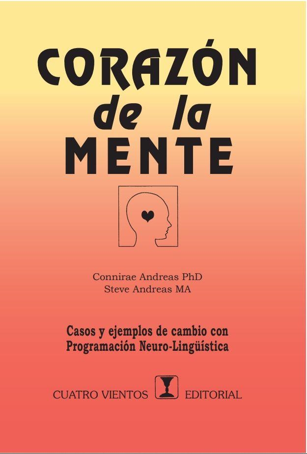 CORAZON DE LA MENTE | 9788489333383 | ANDREAS, CONNIRAE; ANDREAS, STEVE | Llibreria La Gralla | Librería online de Granollers