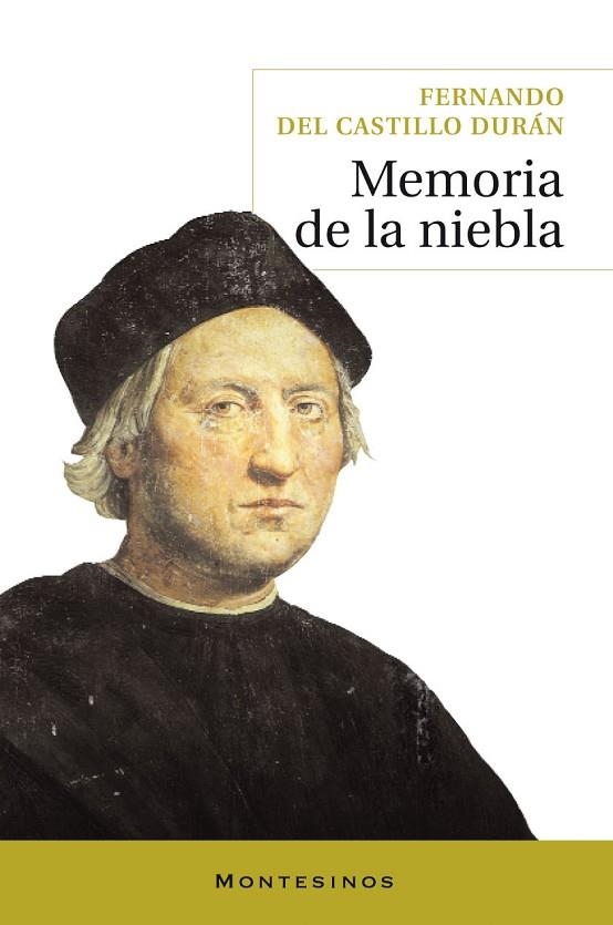 MEMORIA DE LA NIEBLA | 9788492616497 | CASTILLO DURÁN, FERNANDO DEL | Llibreria La Gralla | Llibreria online de Granollers