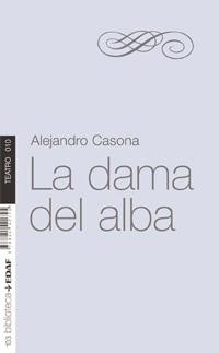 DAMA DEL ALBA, LA | 9788441421745 | CASONA, ALEJANDRO | Llibreria La Gralla | Librería online de Granollers