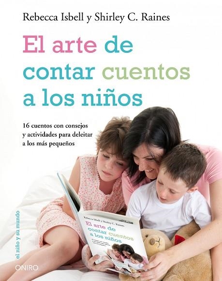 ARTE DE CONTAR CUENTOS A LOS NIÑOS, EL | 9788497544498 | ISBELL, REBECCA  | Llibreria La Gralla | Librería online de Granollers