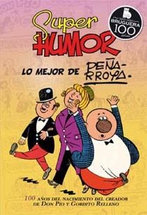 SUPER HUMOR CLASICOS 10. LO MEJOR DE PEÑARROYA | 9788466643931 | AA.VV | Llibreria La Gralla | Llibreria online de Granollers