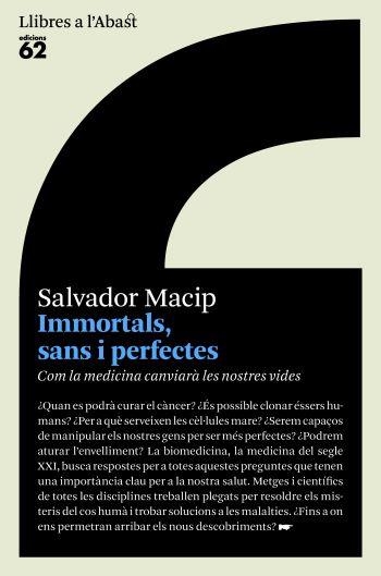 IMMORTALS SANS I PERFECTES (LLIBRES A L'ABAST, 411) | 9788429761481 | MACIP, SALVADOR | Llibreria La Gralla | Librería online de Granollers