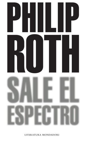 SALE EL ESPECTRO | 9788439721062 | ROTH, PHILIP | Llibreria La Gralla | Librería online de Granollers