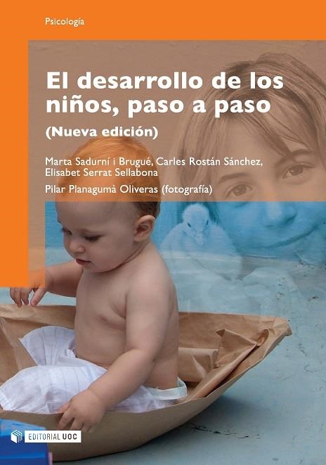 DESARROLLO DE LOS NIÑOS, PASO A PASO (EDICIO 2008) | 9788497887786 | SADURNI, MARTA I D'ALTRES | Llibreria La Gralla | Librería online de Granollers
