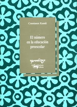 NUMERO EN LA EDUCACION PREESCOLAR, EL | 9788477744092 | KAMII, CONSTANCE | Llibreria La Gralla | Llibreria online de Granollers