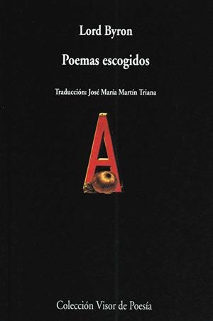 POEMAS ESCOGIDOS (VISOR DE POESIA, 631) | 9788475227320 | LORD BYRON | Llibreria La Gralla | Librería online de Granollers