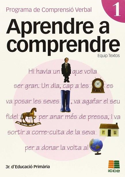 APRENDRE A COMPRENDRE 1. 3R PRIMARIA | 9788472783683 | EQUIP TEXTOS | Llibreria La Gralla | Librería online de Granollers